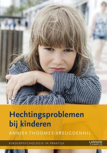 Couverture du livre « Hechtingsproblemen bij kinderen (eBoek - ePub) » de Anniek Thoomes aux éditions Terra - Lannoo, Uitgeverij