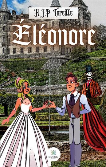 Couverture du livre « Eléonore » de Toreille R.J.P aux éditions Le Lys Bleu