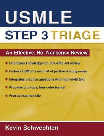 Couverture du livre « Usmle step 3 triage: an effective, no-nonsense review » de Schwechten Kevin aux éditions Editions Racine