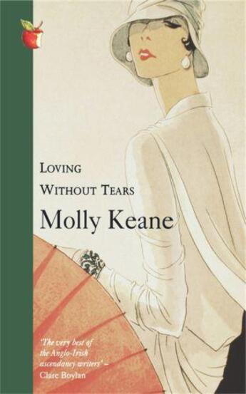 Couverture du livre « Loving Without Tears » de Molly Keane aux éditions Little Brown Book Group Digital