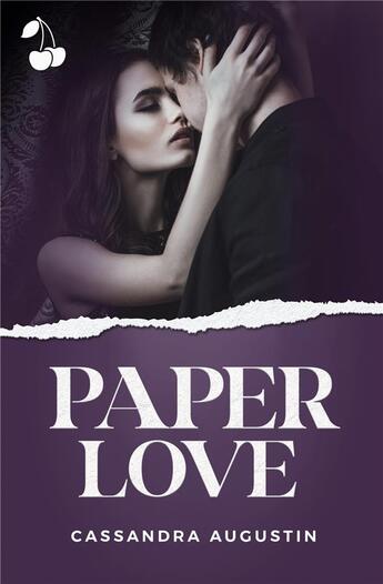 Couverture du livre « Paper love » de Augustin Cassandra aux éditions Cherry Publishiing