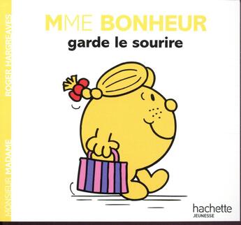 Couverture du livre « Madame Bonheur garde le sourire » de Roger Hargreaves aux éditions Hachette Jeunesse