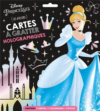 Couverture du livre « Disney princesses - les ateliers disney - fer holo a gratter » de  aux éditions Disney Hachette