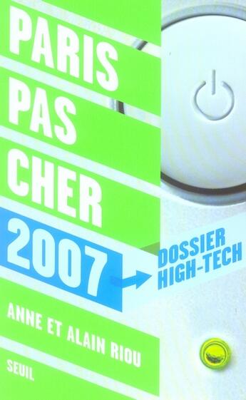 Couverture du livre « Paris Pas Cher 2007 » de Riou Anne Et Alain aux éditions Seuil