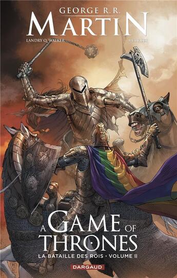 Couverture du livre « A game of thrones - la bataille des rois Tome 2 » de Mel Rubi et Landry Q. Walker aux éditions Dargaud