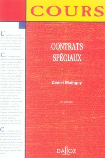 Couverture du livre « Contrats spéciaux (5e édition) » de Daniel Mainguy aux éditions Dalloz