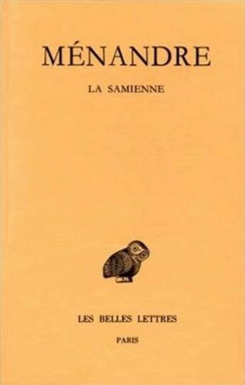 Couverture du livre « La samienne 1ère partie » de Menandre aux éditions Belles Lettres