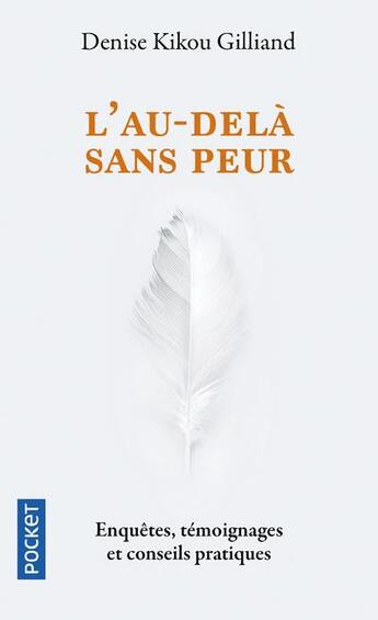 Couverture du livre « L'au-delà sans peur » de Denise Kikou Gilliand aux éditions Pocket