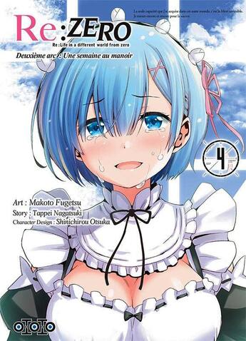 Couverture du livre « Re : Zero - deuxième arc : une semaine au manoir Tome 4 » de Tappei Nagatsuki et Makoto Fugetsu aux éditions Ototo