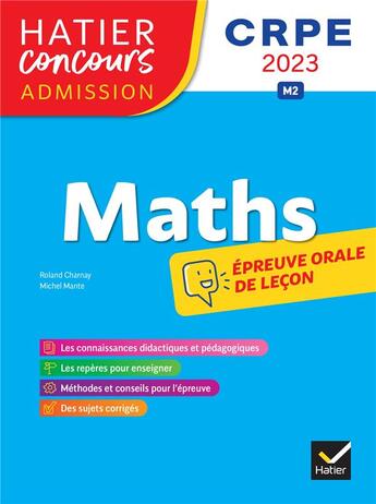 Couverture du livre « Mathematiques - crpe 2023 - epreuve orale d'admission » de Charnay/Mante aux éditions Hatier