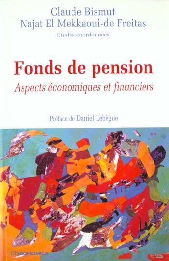 Couverture du livre « FONDS DE PENSION » de Bismut/Mekkaoui-De F aux éditions Economica