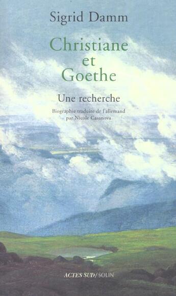 Couverture du livre « Christiane et goethe » de Damm Sigrid aux éditions Actes Sud