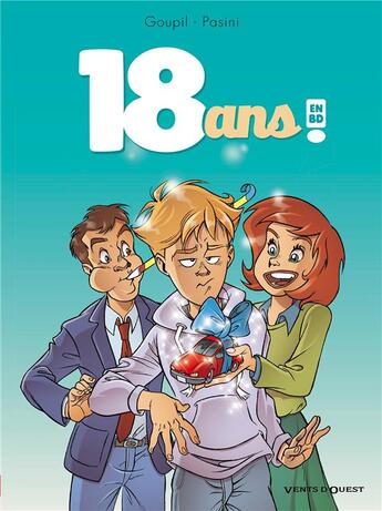 Couverture du livre « 18 ans en BD » de Jacky Goupil et Fabrizio Pasini aux éditions Vents D'ouest