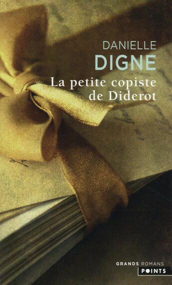 Couverture du livre « La petite copiste de Diderot » de Danielle Digne aux éditions Points