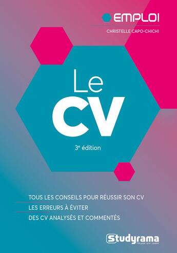 Couverture du livre « Le cv (3e édition) » de Christelle Capo-Chichi aux éditions Studyrama