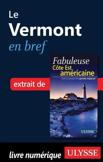 Couverture du livre « Le Vermont en bref » de  aux éditions Ulysse