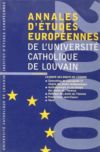 Couverture du livre « Annales d'études européennes de l'UCL t.4 (édition 2000) » de  aux éditions Bruylant