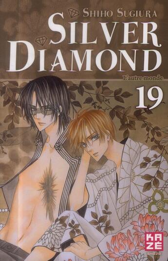 Couverture du livre « Silver diamond Tome 19 » de Shiho Sugiura aux éditions Kaze