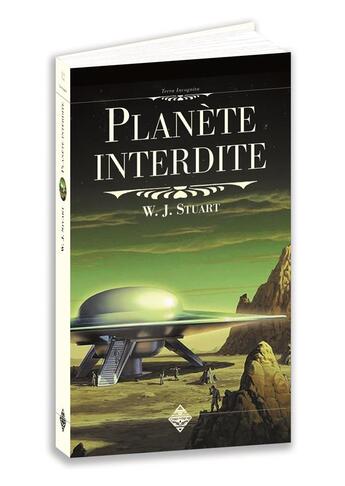 Couverture du livre « Planète interdite » de W.J. Stuart aux éditions Terre De Brume