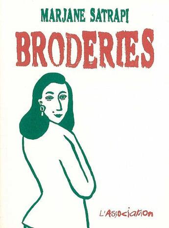 Couverture du livre « Broderies » de Marjane Satrapi aux éditions L'association