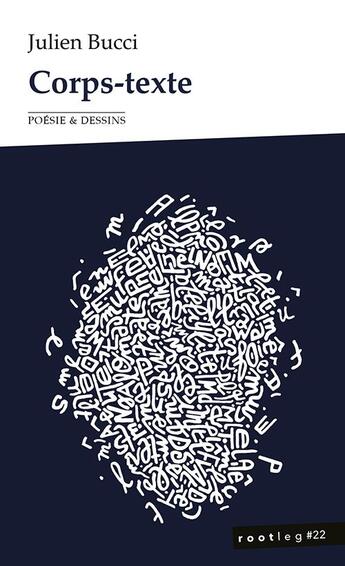 Couverture du livre « Corps-texte » de Julien Bucci aux éditions Maelstrom