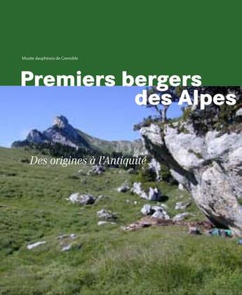 Couverture du livre « Premiers bergers des alpes » de Jospin et Favrie aux éditions Infolio