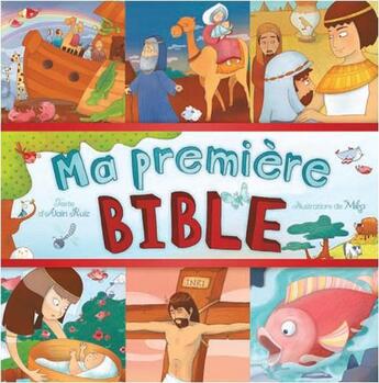 Couverture du livre « Ma première bible » de Mika et Alain Ruiz aux éditions Boomerang Jeunesse