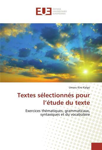 Couverture du livre « Textes selectionnes pour l'etude du texte » de Kiro Kalgo Umaru aux éditions Editions Universitaires Europeennes