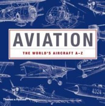 Couverture du livre « Aviation » de Fia O. Caoimh aux éditions Thames & Hudson