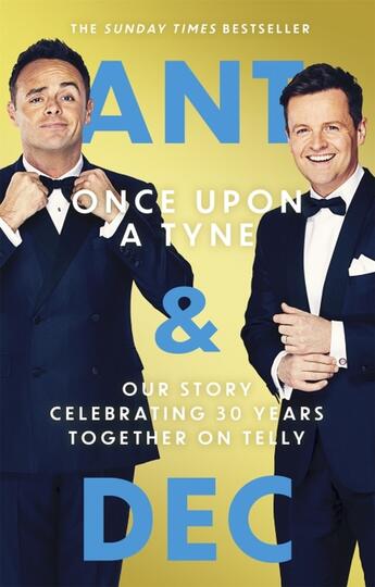 Couverture du livre « ONCE UPON A TYNE » de Anthony Mcpartlin et Declan Donnelly aux éditions Sphere