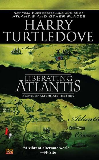 Couverture du livre « Liberating Atlantis » de Turtledove Harry aux éditions Penguin Group Us