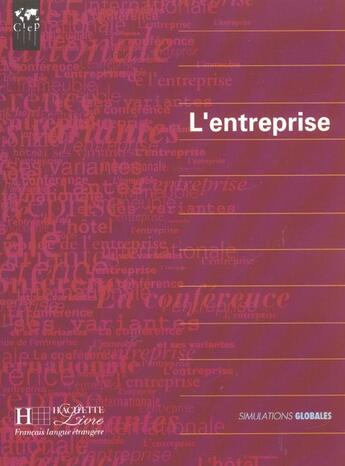 Couverture du livre « Les Simulations Globales - L'Entreprise » de Bombardieri-C+Brocha aux éditions Hachette Fle