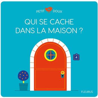 Couverture du livre « Qui se cache dans la maison ? » de Lucie Brunellière aux éditions Fleurus