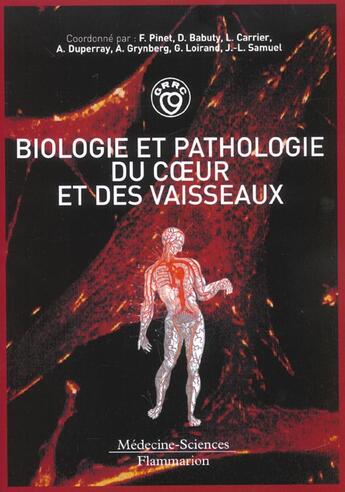 Couverture du livre « Biologie et pathologie du coeur et des vaisseaux » de Pinet F. aux éditions Lavoisier Medecine Sciences
