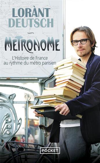 Couverture du livre « Métronome » de Lorant Deutsch aux éditions Pocket