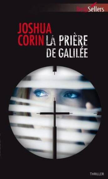 Couverture du livre « La prière de Galilée » de Joshua Corin aux éditions Harlequin