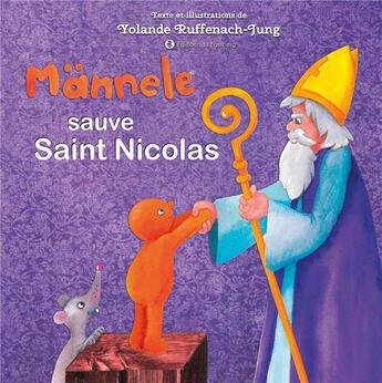 Couverture du livre « Mannele sauve Saint Nicolas » de Yolande Jung aux éditions Bastberg