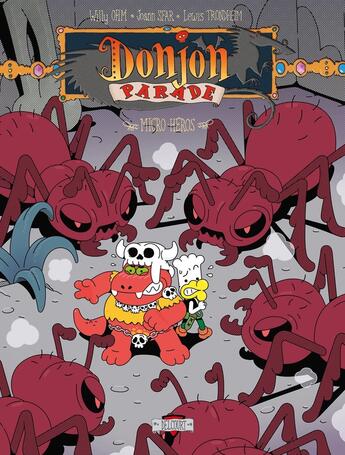 Couverture du livre « Donjon Parade T10 - Micro-héros » de Joann Sfar et Lewis Trondheim et Walter et Willy Ohm aux éditions Delcourt