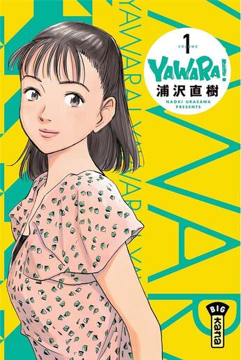 Couverture du livre « Yawara ! Tome 1 » de Naoki Urasawa aux éditions Kana