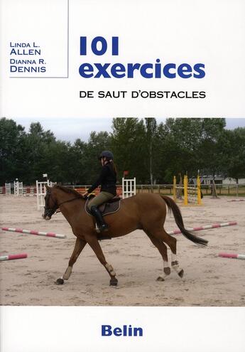 Couverture du livre « 101 exercices de sauts d'obstacles » de Allen/Dennis aux éditions Belin