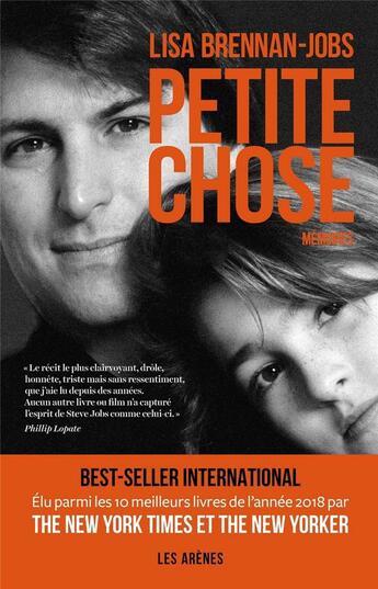 Couverture du livre « Petite chose ; mémoires » de Lisa Brennan-Jobs aux éditions Arenes