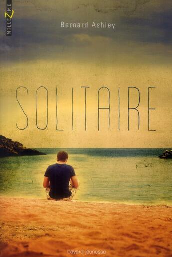 Couverture du livre « Solitaire » de Bernard Ashley aux éditions Bayard Jeunesse