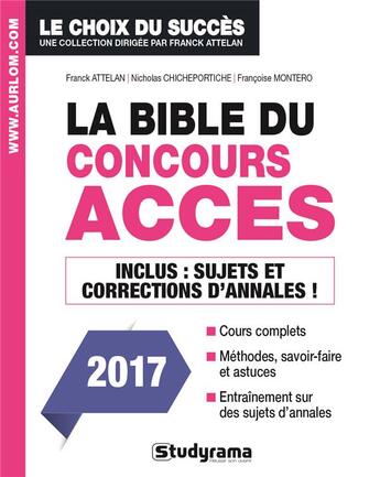 Couverture du livre « La bible ACCES (2017) » de Attelan Franck aux éditions Studyrama