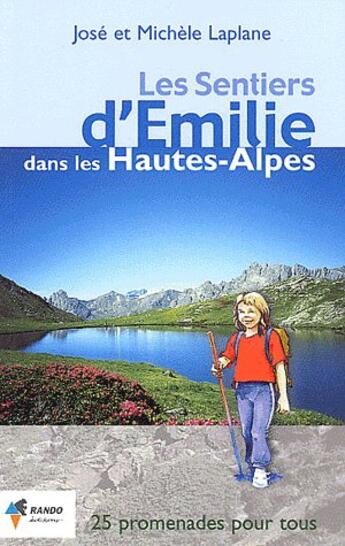 Couverture du livre « Aed emilie dans les hautes-alpes » de Laplane M-Laplane J aux éditions Rando