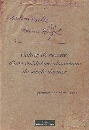 Couverture du livre « Cahier de recettesd'une cuisiniere alsacienne » de  aux éditions Do Bentzinger