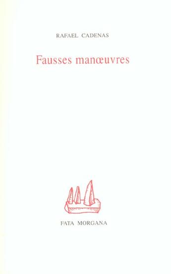 Couverture du livre « Fausses manoeuvres » de Cadenas/Osio aux éditions Fata Morgana