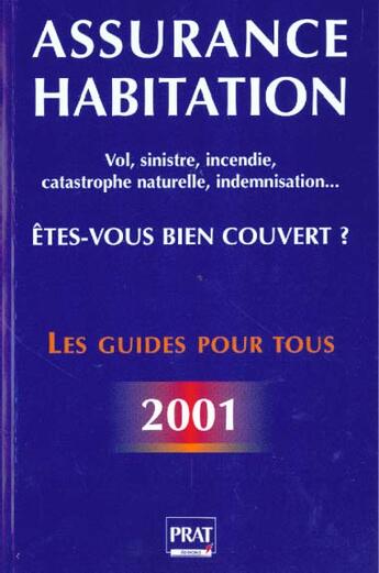 Couverture du livre « Assurance et habitation » de C Dolleux aux éditions Prat