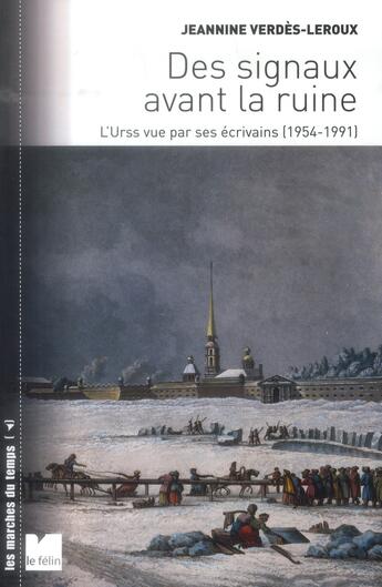 Couverture du livre « Des signaux avant la ruine » de Jeannine Verdès-Leroux aux éditions Felin