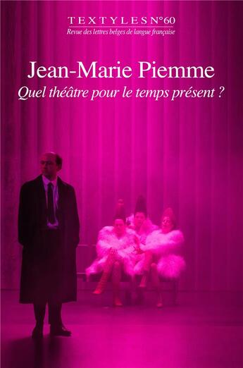 Couverture du livre « Jean-Marie Piemme : quel théâtre pour le temps présent ? » de  aux éditions Ker Editions