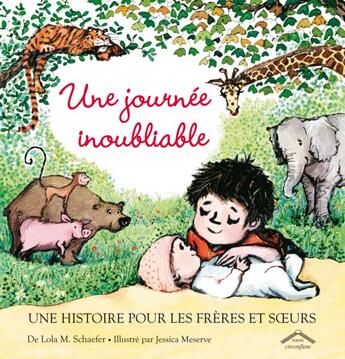 Couverture du livre « Une journée inoubliable » de Jessica Meserve et Lola M. Schaefer aux éditions Circonflexe